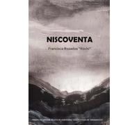 Niscoventa | Francisco Rozados "rochi"