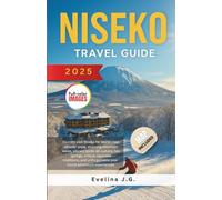 Niseko travel guide 2025: Backcountry Ski Adventures, Hokkaido Resorts, Powder Snow and Relaxing Onsen Breaks