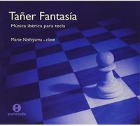 Nishiyama; Marie - Taner Fantasia - Música ibérica para tecla