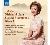Nishizaki Takako Vl - Takako Nishizaki Plays Suzuki Evergreens /Vol.5