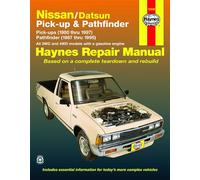 Nissan/Datsun Pick-up & Pathfinder (80-97) covering 2WD & 4WD petrol Pick-up (80-97) Pathfinder (87-95) Haynes Repair Manual (USA) (Haynes Manuals)