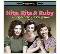 Nita,Rita & Ruby - Whose Baby Are You?