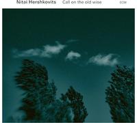 Nitai Hershkovits Call On the Old Wise (CD) Album (Jewel Case) (Importación USA)