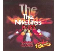 NITE LITERS - K-JEE-GOLDEN CLASSICS(IMPORT)