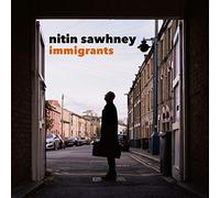 Nitin Sawhney – Inmigrants – Sony Music