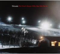 Nitrada - Don't Know Why But We Do It [Import]
