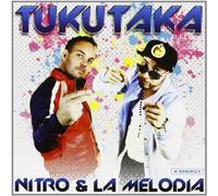 Nitro & La Melodia - Tukutaka