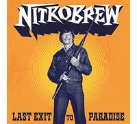 Nitrobrew - Last Exit to Paradise [Vinilo]