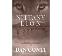 Nittany Lion: When he returned to Pennsylvania from Vietnam in 1970, Francis Roselli found another war