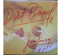 Nitty Gritty Dirt Band - Jealousy