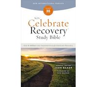 NIV Celebrate Recovery Study Bible: New International Version, Comfort Print