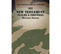 NIV, New Testament with Psalms and Proverbs, Military Edition, Paperback