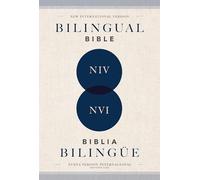 Niv/NVI 2022 Bilingual Bible, Softcover / Niv/NVI 2022 Biblia Bilingüe, Tapa Rústica