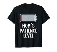 Nivel de Paciencia de mamá batería agotada Divertido Diciendo Linda mamá Camiseta