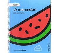 NIVEL I PRI A MERENDAR. LOS ALIMENTOS
