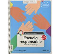NIVEL I PRI ESCUELA RESPONSABLE