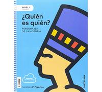 Nivel I ¿quien Es Quien? Personajes De La Historia 1º Educacion Primar