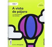 NIVEL II PRI A VISTA DE PAJARO. LA GEOGRAFIA DE ESPAÑA - 9788414112076