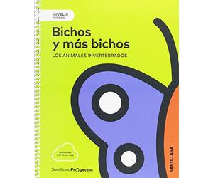NIVEL II PRI BICHOS Y MAS BICHOS. ANIMALES INVERTEBRADOS