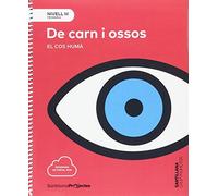 NIVEL III PRI DE CARN I OSSOS. EL COS HUMA - 9788491305927 (PROYECTOS)