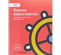 NIVEL III PRI SOMOS EXPLORADORES. LOS DESCUBRIMIENTOS GEOGRAFICOS
