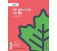 Nivel Iii Un Planeta Verde. Las Plantas 5º Educacion Primaria Cas Tell