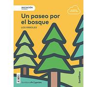 NIVEL INICIACION PRI UN PASEO POR EL BOSQUE. LOS ARBOLES
