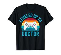 Nivelado hasta el médico: graduación de médico, MD, graduación de doctorado Camiseta