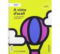 NIVELL II PRI A VISTA D'OCELL. LA GEOGRAFIA D' ESPANYA - 9788491313656 (PROYECTOS)