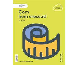 NIVELL II PRI COM HEM CRESCUT!. EL COS - 9788491307440