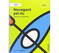 NIVELL II PRI NAVENGANT PEL RIU ELS RIUS AL PAISATGE - 9788491305835
