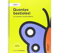 NIVELL II PRI QUANTES BESTIOLES. ELS ANIMALS INVERTEBRATS - 9788491312451