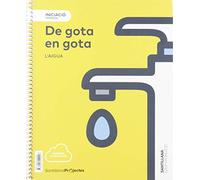 NIVELL INICIACION PRI GOTA A GOTA. EL AGUA