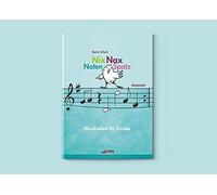 Nix Nax Notenspatz: Musiklehre für Kinder