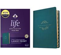 NKJV Life Application Study Bible Third Edition, Large Print: Nkjv Life Application Study Bible, Red Letter, Leatherlike, Teal Blue