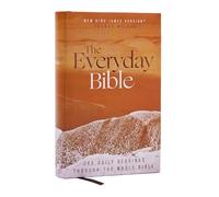 NKJV, The Everyday Bible, Hardcover, Red Letter, Comfort Print: 365 Daily Readings Through the Whole Bible