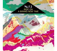 Nlf3 - Ride on a Brand New Time