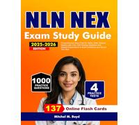 NLN NEX EXAM Study Guide 2025-2026: Comprehensive Exam Prep for Verbal, Math, Science Mastery with Over 1000 Practice Questions and Detailed Explanations to Build Confidence and Secure Your Spot