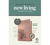 NLT Compact Giant Print Bible, Filament Edition, Rose: New Living Translation, Rose Metallic Peony, Leatherlike, Giant Print Bible, Filament Enabled Edition, Red Letter