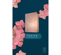 NLT THRIVE Devotional Bible for Women, Rose Metallic: New Living Translation, Rose Metallic, Leatherlike