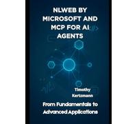 NLWeb by Microsoft and MCP for AI Agents: From Fundamentals to Advanced Applications