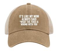 NLWQEKV Es como si mi mamá hubiera Dicho lo Que Estaba Mal. Gorras de Camionero para Hombres. Gorra de béisbol. Regalos de cumpleaños.