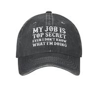 NLWQEKV Mi Trabajo es Top Secrets Incluso yo no sé lo Que Estoy Haciendo Sombrero para Hombres Gorras de béisbol Gorra gráfica