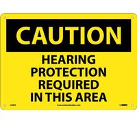 NMC C88RB - Señal de precaución con texto en inglés «CAUTION - HEARING PROTECTION REQUIRED IN THIS AREA - 35,56 cm x 25,4 cm, texto negro sobre amarillo, letrero de precaución de plástico rígido