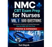 NMC CBT Exam Preparation Book for Nurses (UK Edition): Real Exam-Style Questions, Clinical Scenarios, and Smart Answer Strategies to Help You Pass ... (Nursing Interview & Clinical Mastery Series)
