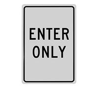 NMC TM36G Señal de tráfico, leyenda "ENTER ONLY", 12 pulgadas de largo x 18 pulgadas de alto, 0.040 aluminio, negro sobre blanco