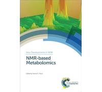 NMR-based Metabolomics: Volume 14 (New Developments in NMR)