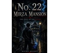 No. 22 Mirza Mansion: The Call of the Blood