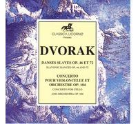 No.36 Dvorak Danses Slaves Op.46 et 72-Concerto Pour Violoncelle et Orchestre