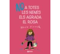 No a totes les nenes els agrada el rosa (Llibres infantils i juvenils - Diversos)